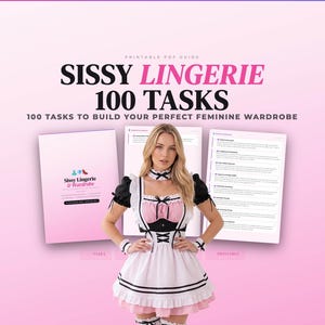 Könnte beinhalten: Ein druckbarer PDF-Leitfaden mit dem Titel SISSY LINGERIE 100 TASKS 100 TASKS TO BUILD YOUR PERFECT FEMININE WARDROBE. Das Dokument zeigt eine Person in einem schwarz-weißen Dienstmädchen-Outfit mit rosa Oberteil, schwarzen Schleifen und passendem Halsband.