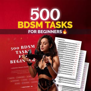 May include: Image features the text "500 BDSM TASKS FOR BEGINNERS" in white and yellow on a red background. A woman is holding a black leather blindfold and wearing a black outfit. Several pages of text are visible in the background.