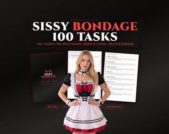 Sissy Bondage 100 Tasks, Rope Restraint & Self-Bondage Guide Printable Checklist for Sissies
