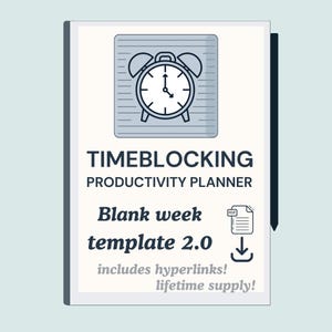 Può includere: Un planner digitale intitolato "TIMEBLOCKING PRODUCTIVITY PLANNER". La copertina presenta un'illustrazione di sveglia e il testo "Blank week template 2.0". Include collegamenti ipertestuali e fornitura a vita.