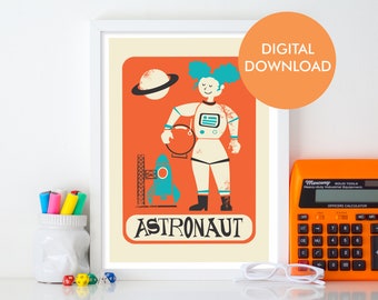 Astronaut Instant Download Print Poster, Printable Colourful Birthday Gift For Girls, Personalize Name, Women Empowerment Mid 50s Room Decor