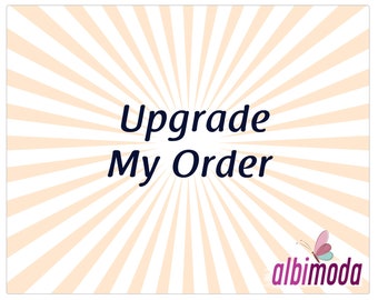 Upgrade My Order - Shipping Upgrade