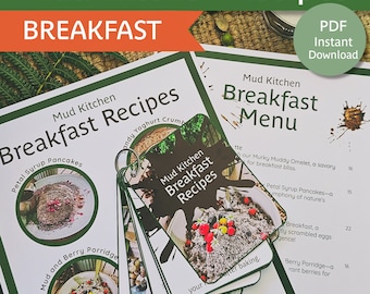 May include: A printable set of recipe cards for a Mud Kitchen Breakfast Menu. The cards feature photos of the dishes, including Petal Syrup Pancakes, Mud and Berry Porridge, and Murky Muddy Omelet. The cards are printed on white paper with green borders and black text.