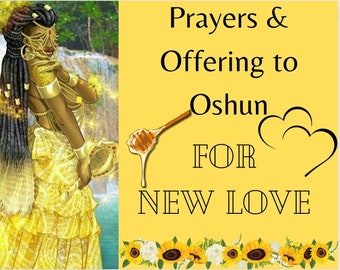 Oshun Prayer Ritual offering and Spiritual Bath for LOVE, Orisha Santeria Ifa lukumi Yoruba digital pdf download