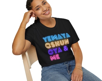Female Orishas Unisex Softstyle T-Shirt, Yemaya Oshun Oya Santeria Orisha Power Protection Power Yoruba tradition lukumi Candomble,