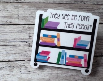They See Me Rollin' Book Cart Sticker, Teacher Librarian Gift