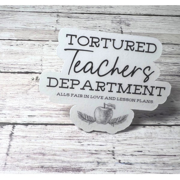 Tortured Teacher Department Sticker, Era Sticker, Teacher Sticker, Trendy Sticker, Cute Sticker, Swiftie Sticker, Teacher Swiftie