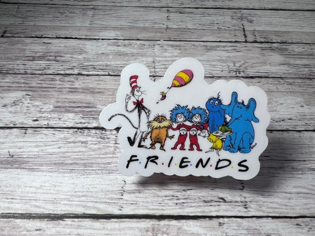 Dr. Seuss Friends Sticker, Teacher Gift, Waterproof Laptop Decal - Etsy
