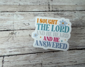 I Sought the Lord Worship Song, Christian Faith Sticker