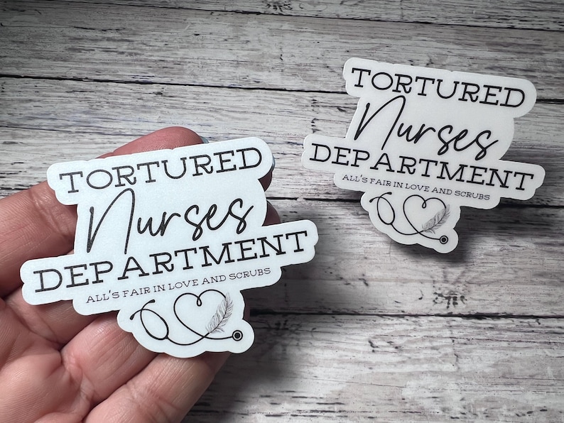 Tortured Nurses Department Sticker, Nurse Sticker, Nurse Appreciation, School Nurse, Trendy Sticker, Cute Sticker image 2