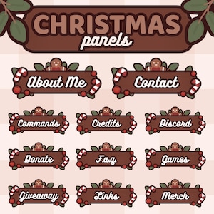 Peut inclure: Douze panneaux Twitch sur le thème de Noël avec des hommes en pain d'épices et des cannes en sucre. Les panneaux présentent le texte "À propos de moi", "Contact", "Commandes", "Crédits", "Discord", "Faire un don", "FAQ", "Jeux", "Cadeau", "Liens" et "Marchandises".