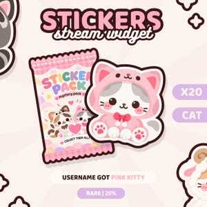 Könnte beinhalten: Eine digitale Grafik mit einer rosa Überraschungs-Stickerpackung und einer Cartoon-Katze mit rosa Kapuze. Der Text lautet STICKERS stream widget, STICKER PACK mystery pack, COLLECT THEM ALL, X20 CAT, USERNAME GOT PINK KITTY und RARE 25%.