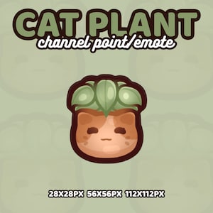 May include: A cartoon cat wearing a green plant pot on its head. The cat has orange fur, white markings on its face, and closed eyes. The text "CAT PLANT channel point/emote" is above the cat.