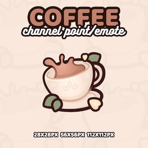 Peut inclure: Une illustration de dessin animé d'une tasse de café avec un liquide brun qui en jaillit. La tasse est blanche avec un contour brun et repose sur une soucoupe. Il y a des feuilles vertes et des fleurs blanches autour de la tasse. Le texte "COFFEE channel point/emote" est au-dessus de la tasse.
