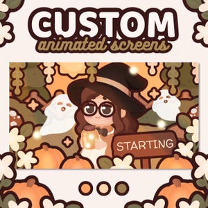 Custom Animated Halloween Screens | Cozy / Cute / Kawaii / Fall / Autumn / Witch / Personalized / YCH | Starting, BRB, Ending | TWITCH