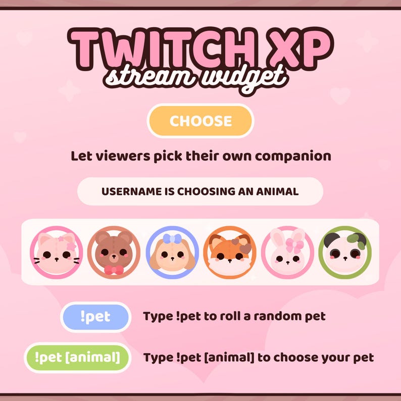 K&ouml;nnte beinhalten: Eine pinkfarbene und wei&szlig;e Twitch XP Stream-Widget-Grafik. Der Text lautet "TWITCH XP stream widget" und "CHOOSE". Darunter befinden sich sechs Cartoon-Tier-Avatare. Der Text lautet "Let viewers pick their own companion" und "USERNAME IS CHOOSING AN ANIMAL".