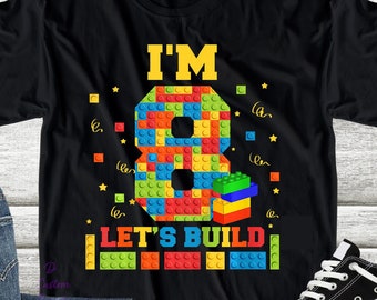 Blocks Birthday Shirt, 8th Birthday Shirt for Kids, I'm 8 Lets Build Birthday Shirt