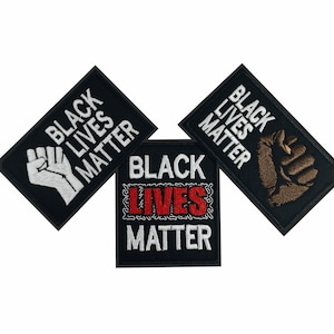 Black Lives Matter - Embroidered Patch - Iron/Sew on