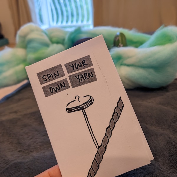 How To Spin Yarn (on a drop spindle) Mini Zine