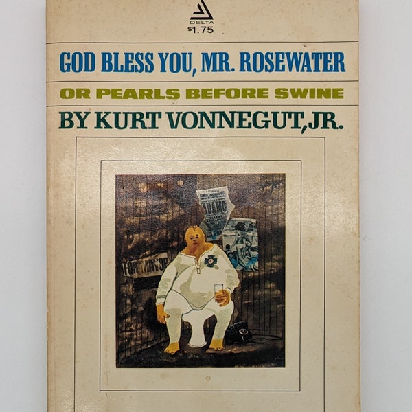 Kurt Vonnegut, Jr. - God Bless You, Mr. Rosewater or Pearls Before Swine 1965 pb