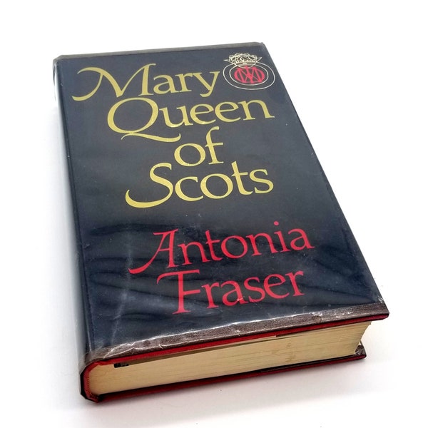 Mary Queen of Scots by Antonia Fraser HC 1st American Edition 1973 12th printing