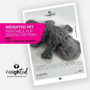 PDF SEWING PATTERN - 550g Weigh-Ted Platypus - Ed - Sew Your Own Calming Therapy Pet