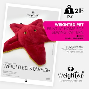 PDF SEWING PATTERN - 1kg Weigh-Ted Starfish - Penny - Sew Your Own Calming Therapy Pet