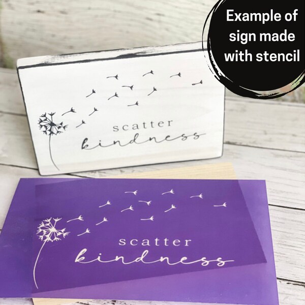 Scatter Kindness Reusable Silkscreen Mesh Stencil, Reusable Stencils for Wood Signs, Adhesive Transfer, Chalk Screen Print, Chalk Stencils