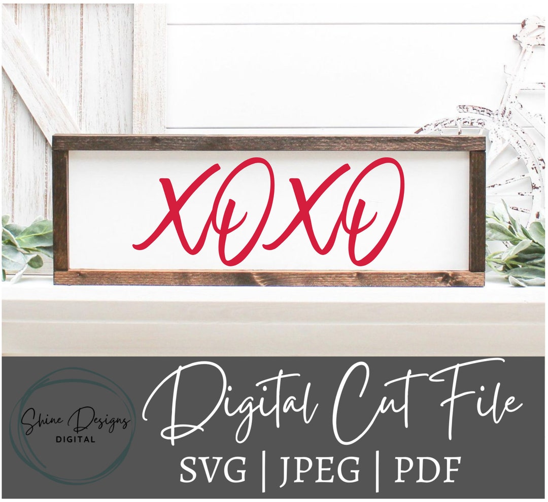 XO Svg . Valentines Day Svg . XOXO Cut File . File for Cricut . File ...