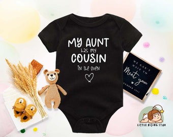 My Aunt Has My Cousin In The Oven, Cute Pregnancy Announcement, Cousin Onesies®