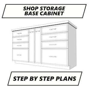 Woodworking Plans - Shop Storage Cabinet - Instant Download