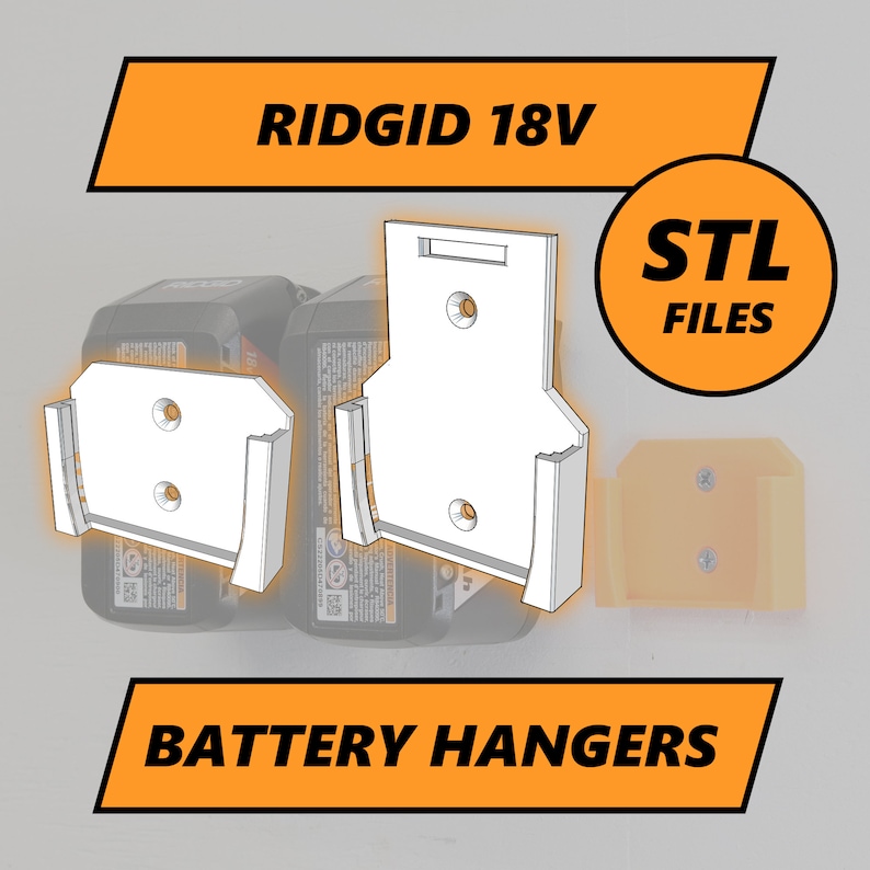 May include: 3D printed wall mount battery hangers for Ridgid 18V batteries. STL files included.