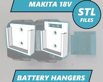 Makita 18V Battery Hangers - STL Files
