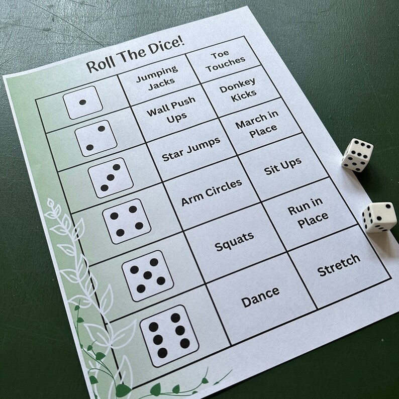 May include: A printable game board with a green background and white text. The board has a grid of squares with different exercises listed in each square. The exercises include jumping jacks, toe touches, wall push ups, donkey kicks, star jumps, march in place, arm circles, sit ups, squats, run in place, dance, and stretch. There are also images of dice with different numbers of dots on them.