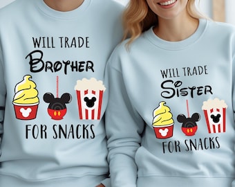 Will Trade Sister and Brother For Snacks Shirt, Disney Will Trade For Snacks T-Shirt, Disney Snack Sweatshirt, Snacking Around The World Tee