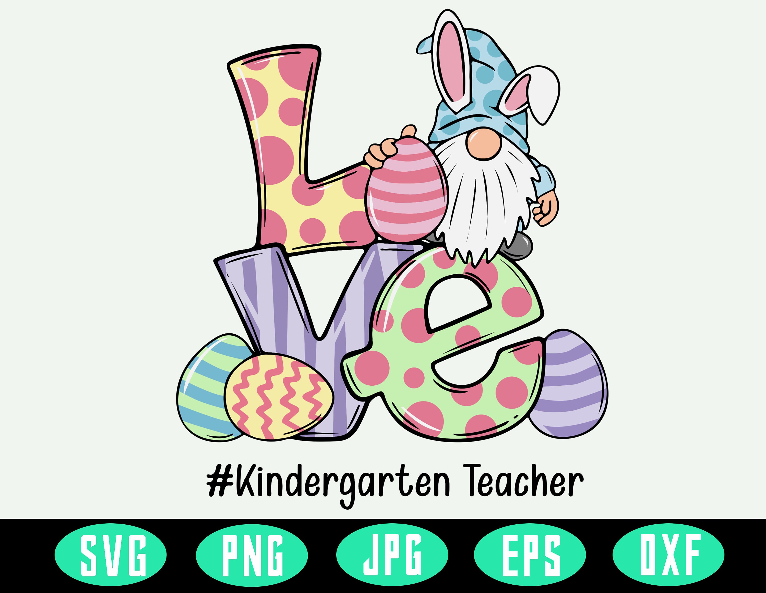 Download Love Gnome Easter Kindergarten Teacher Gnome Svg Teacher | Etsy