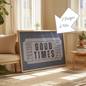 Vintage Good Times Ticket-Druck Retro Ästhetische Wand-Kunst Blaue Hauptdekor digitale horizontale druckbare Kunst