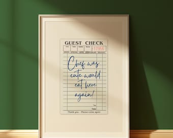 Chef Was Cute Would Eat Here Again Trendy Guest Check Wall Art Funny Kitchen Decor Bar Cart Print Digital Download