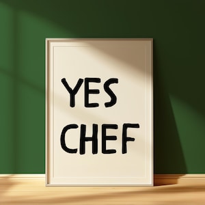Affiche de chef Yes, typographie audacieuse, impression d&#39;art mural de cuisine, chariot de bar tendance moderne, milieu du siècle, téléchargement numérique