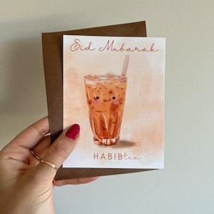 Carte de voeux Eid - Eid Mubarak Habibtea - Eid Mubarak Card - Eid 2025 - Cute Eid Card - Thai Tea Eid Card - Iced Chai Eid Card - Amateurs de thé