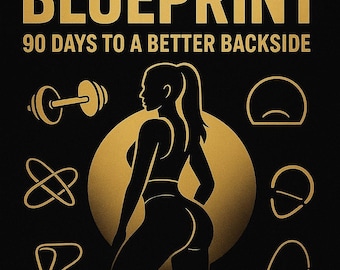 The Booty Builder Blueprint