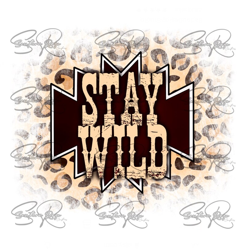 Stay Wild Png Stay Wild Svg Stay Wild Digital Download | Etsy
