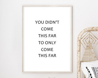 Come This Far Quote Etsy