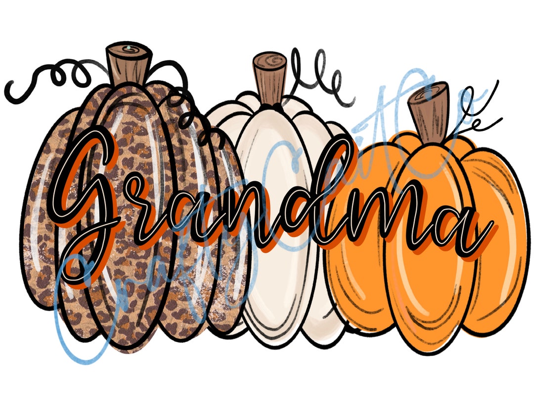 Grandma PNG Pumpkins PNG Fall PNG - Etsy