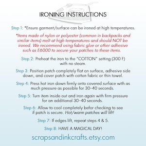 May include: White background with ironing instructions. Text includes steps for applying iron-on patches, including temperature settings and time. The instructions advise against ironing nylon or polyester items. The Etsy shop URL is also included.