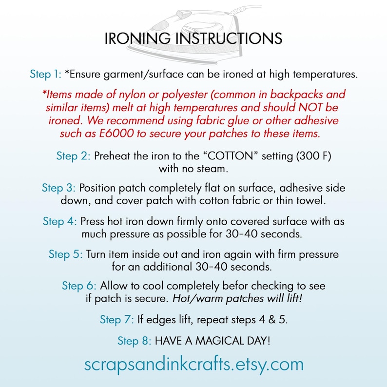 May include: White background with ironing instructions. Text includes steps for applying iron-on patches, including temperature settings and time. The instructions advise against ironing nylon or polyester items. The Etsy shop URL is also included.