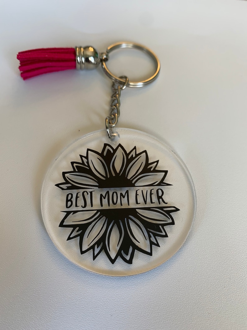 Best Mom Ever 2\u201d Acrylic Keychain