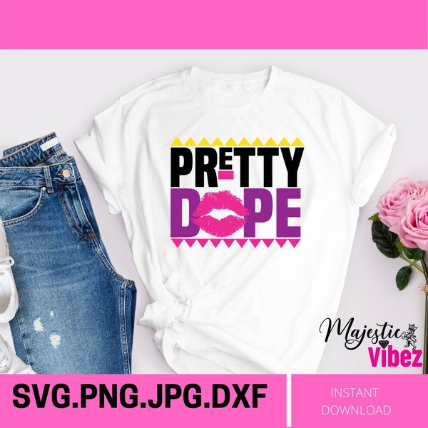 Pretty Dope SVG dope woman Cricut cut files PNG DXF Easy, Cheap