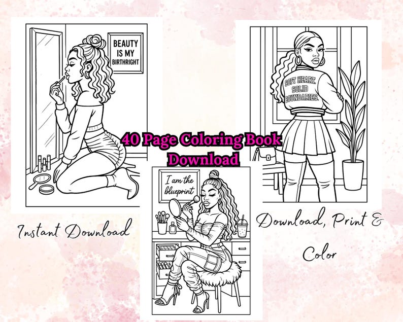 May include: A black and white coloring book with three illustrations of women. The text "BEAUTY IS MY BIRTHRIGHT" is in a frame. The text "40 Page Coloring Book Download" and "Instant Download" are also visible.