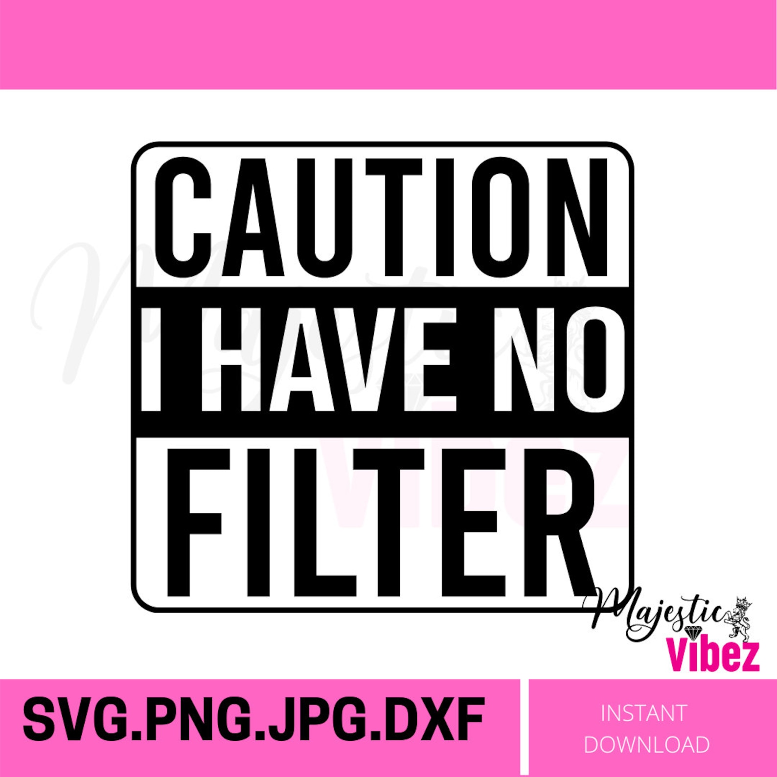 Caution I Have No Filter SVG Funny Quotes Easy Cricut Cut - Etsy